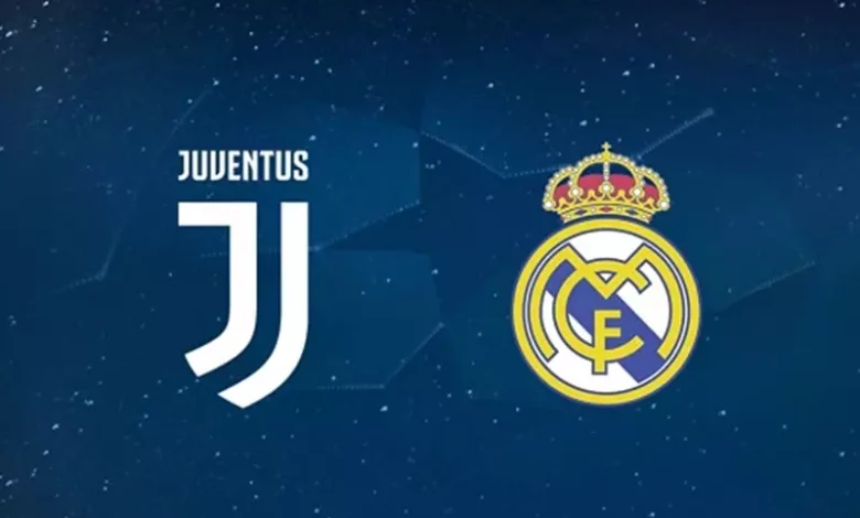 موعد مباراة ريال مدريد ضد يوفنتوس والقناة الناقلة